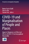 COVID-19 and Marginalisation of People and Places