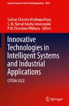 Innovative Technologies in Intelligent Systems and Industrial Applications