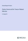 Charles Darwin and the Theory of Natural Selection