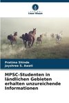 MPSC-Studenten in ländlichen Gebieten erhalten unzureichende Informationen