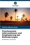 Psychosoziale Interventionen und Eingliederung bei Behinderungen