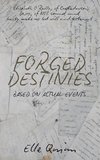Forged Destinies