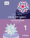 Unit Origami Collection 1