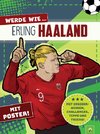 Werde wie ... Erling Haaland | Mit Poster