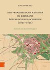 Der Franziszeische Kataster im Kronland Österreichisch-Schlesien (1821-1851)