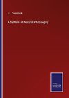 A System of Natural Philosophy