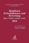 Handbuch Erbschaftsteuer und Bewertung 2024