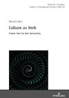 Culture as Verb