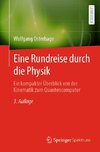 Eine Rundreise durch die Physik