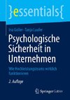 Psychologische Sicherheit in Unternehmen