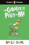 Penguin Readers Level 1: Roald Dahl The Giraffe and the Pelly and Me (ELT Graded Reader)