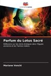 Parfum du Lotus Sacré