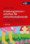 Erziehungswissenschaften für Lehramtsstudierende