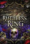 The Ruthless Ring