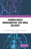 Carbon-Based Nanocarriers for Drug Delivery