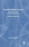 Everyday Media Literacy