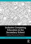 Inclusive Computing Education in the Secondary School