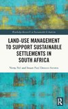 Land-Use Management to Support Sustainable Settlements in South Africa