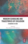 Modern Schooling and Trajectories of Exclusion