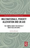 Multinationals, Poverty Alleviation and UK Aid