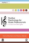 Positive Psychology for Music Professionals