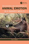 Recognising and Responding to Animal Emotion in a Shared World