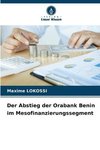 Der Abstieg der Orabank Benin im Mesofinanzierungssegment