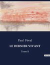 LE DERNIER VIVANT