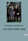 ALCOOLS (1898 - 1912)