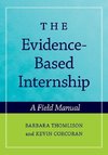 Thomlison, B: Evidence-Based Internship: includes CD