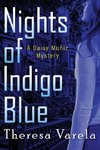 Nights of Indigo Blue