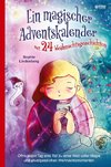 Ein magischer Adventskalender mit 24 Weihnachtsgeschichten