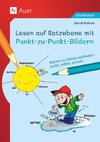 Lesen auf Satzebene mit Punkt-zu-Punkt-Bildern