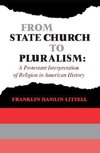 Littell, F: From State Church to Pluralism