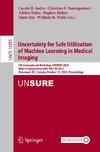 Uncertainty for Safe Utilization of Machine Learning in Medical Imaging