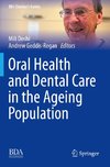 Oral Health and Dental Care in the Ageing Population