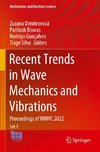 Recent Trends in Wave Mechanics and Vibrations