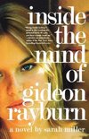 Inside the Mind of Gideon Rayburn