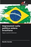 Impressioni sulla politica estera brasiliana