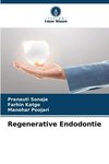 Regenerative Endodontie