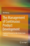 The Management of Continuous Product Development