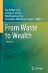 From Waste to Wealth