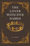 The Lover With Five Names