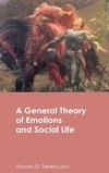 TenHouten, W: General Theory of Emotions and Social Life