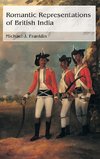 Franklin, M: Romantic Representations of British India