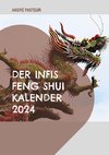 Der Infis Feng Shui Kalender 2024