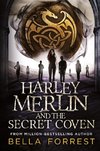 Harley Merlin and the Secret Coven