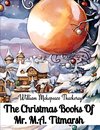 The Christmas Books Of Mr. M.A. Titmarsh