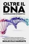 Oltre il DNA