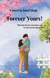 Forever Yours!